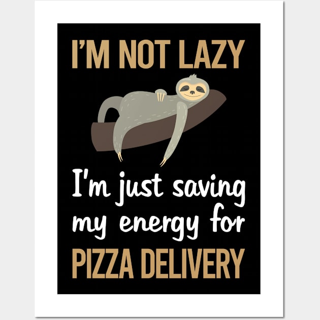 Saving Energy Pizza Delivery Wall Art by lainetexterbxe49